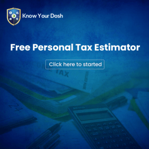 Know Your Dosh Free Personal Tax Estimator