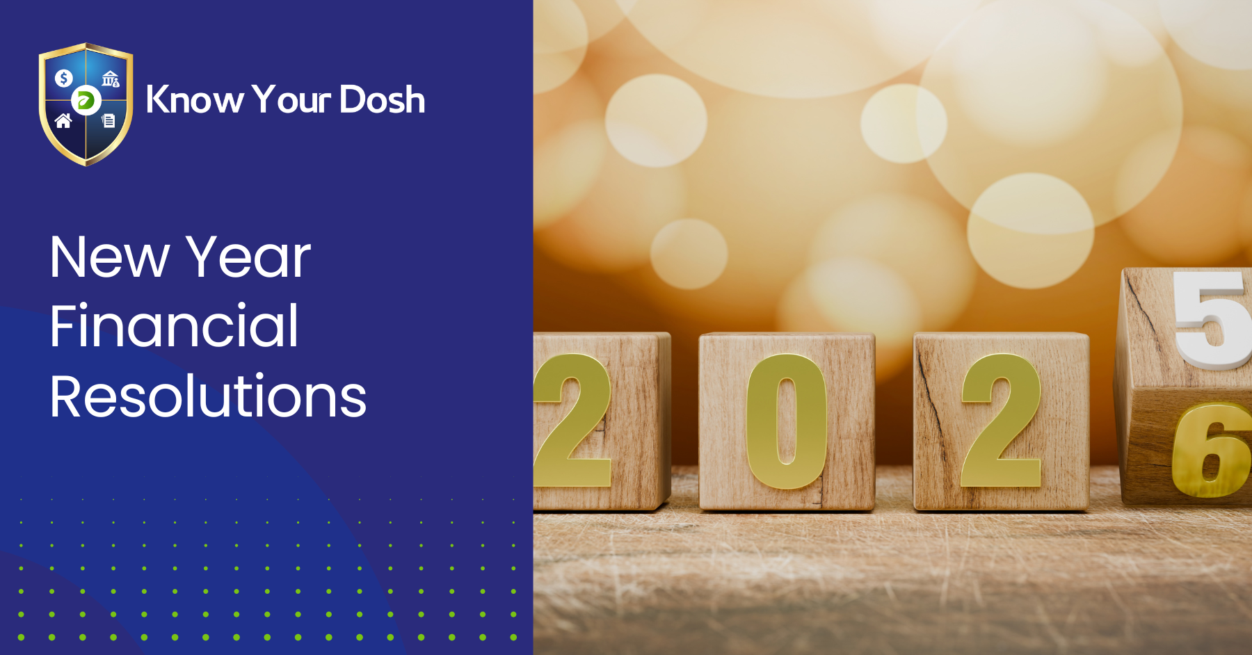 blocks with numbers on representing 2025 turning to 2026 for financial resolutions